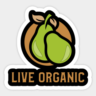 Live organic Sticker